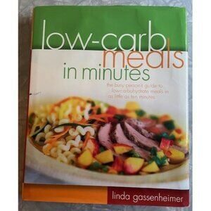 Low-Carb Meals in Minutes Cookbook by Linda Gassenheimer - Hardcover
